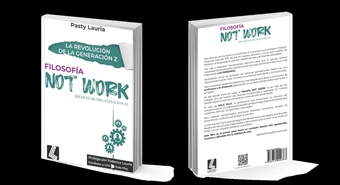 El método Not Work te propone otro modo de encarar la vida laboral